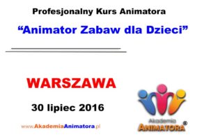 kurs-animatora-warszawa-30-07-2016