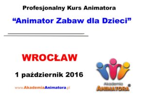 kurs-animatora-wroclaw-01-10-2016