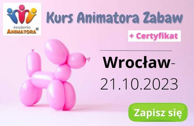 Kurs Animatora Wrocław
