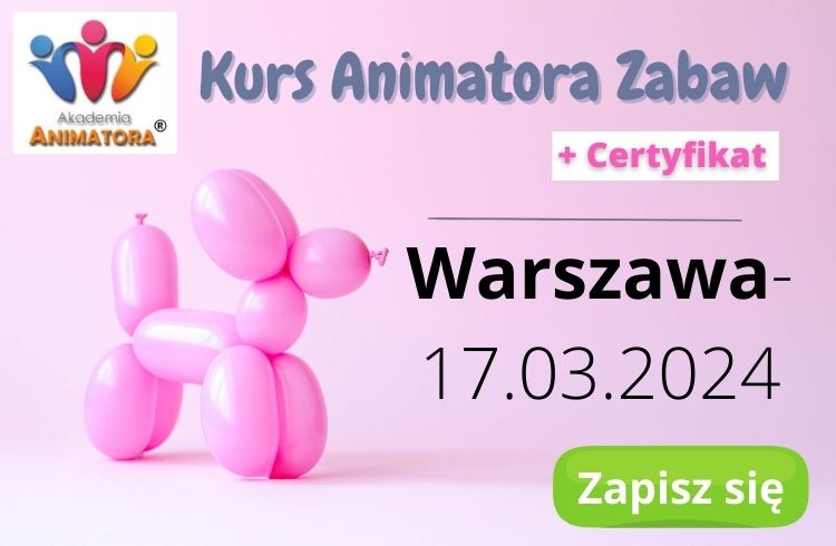 Kurs Animatora dla Dzieci Warszawa