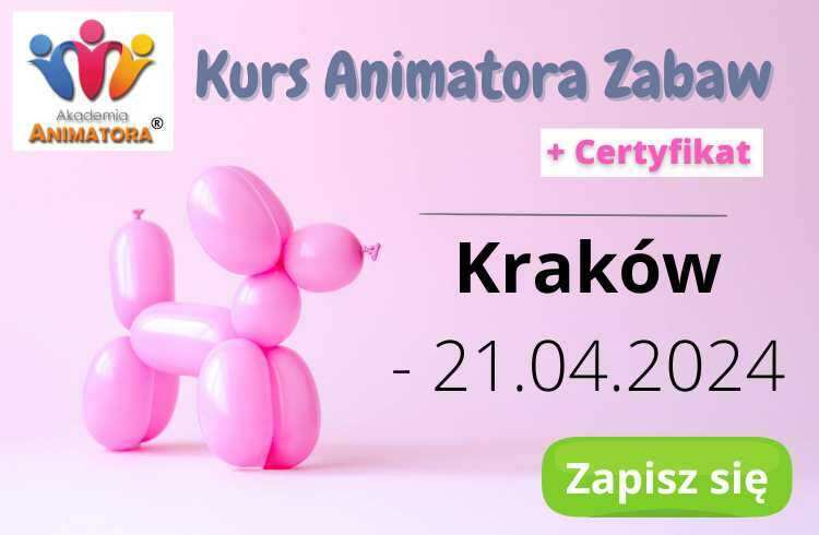 Kurs Animatora Zabaw Kraków